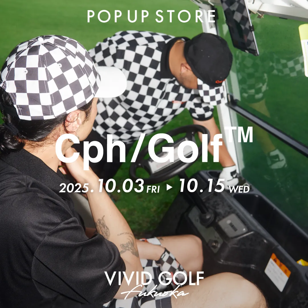 VIVID GOLF 福岡空港店 - Captains Helm Golf(キャプテンズヘルムゴルフ)POPUP STORE開催中