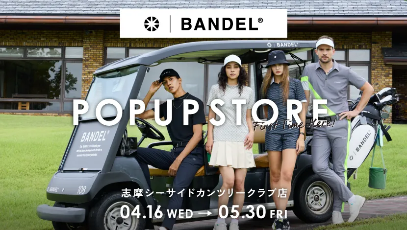 VIVIDGOLF 志摩シーサイドカンツリークラブ店 BANDELポップアップ開催中
